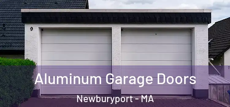  Aluminum Garage Doors Newburyport - MA