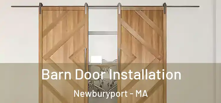  Barn Door Installation Newburyport - MA